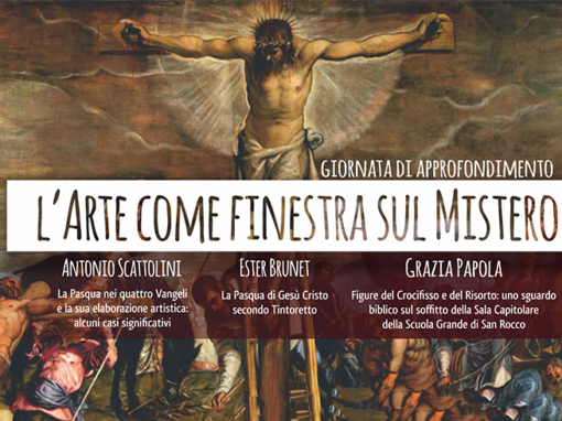 L’arte come finestra sul Mistero – Giornate formative – Venezia – 09-23/03/2019