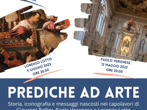 Prediche ad arte – ciclo di conferenze – Basilica dei Santi Giovanni e Paolo, Venezia – aprile/giugno 2023